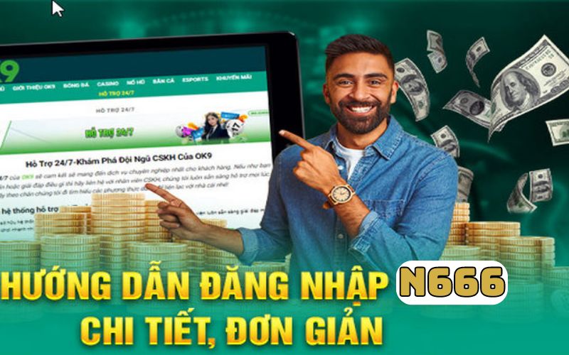 Những vấn đề phổ biến khi không thể đăng nhập N666